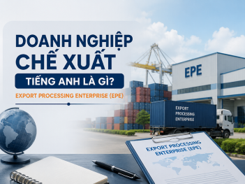 Doanh nghiệp chế xuất tiếng Anh là gì