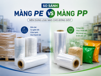 So sánh màng PE và màng PP: Nên dùng loại nào cho đóng gói