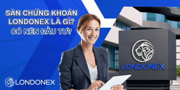 Sàn Forex Londonex được cấp phép từ cơ quan uy tín nào?