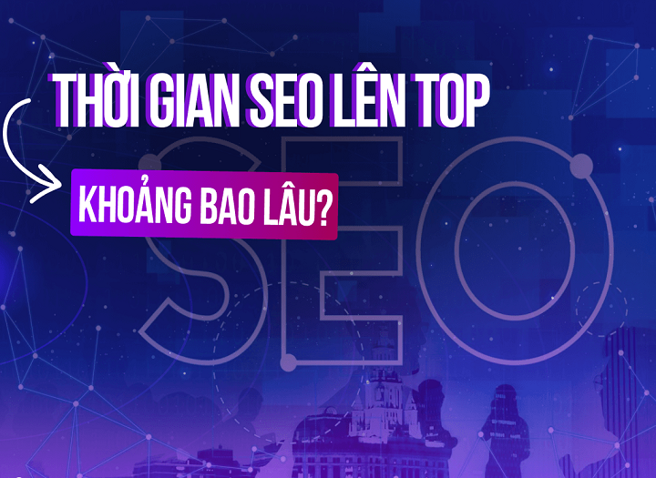 làm SEO mất bao lâu