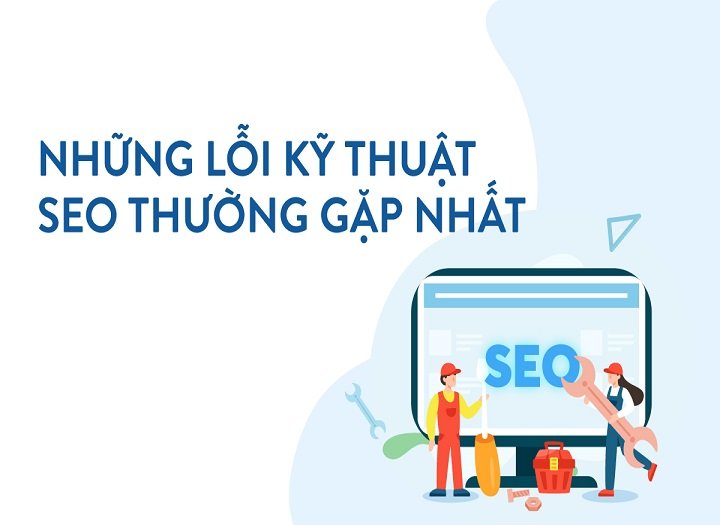 lỗi thường gặp SEO tổng thể